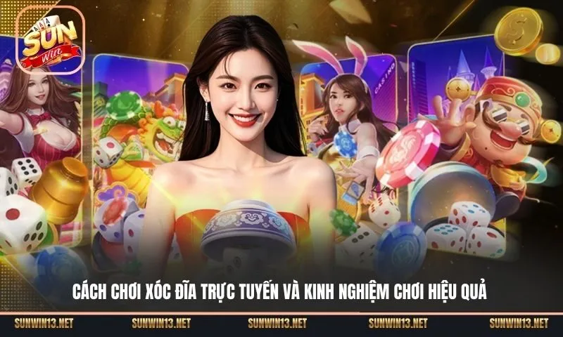 choi xoc dia truc tuyen 1 Sunwin