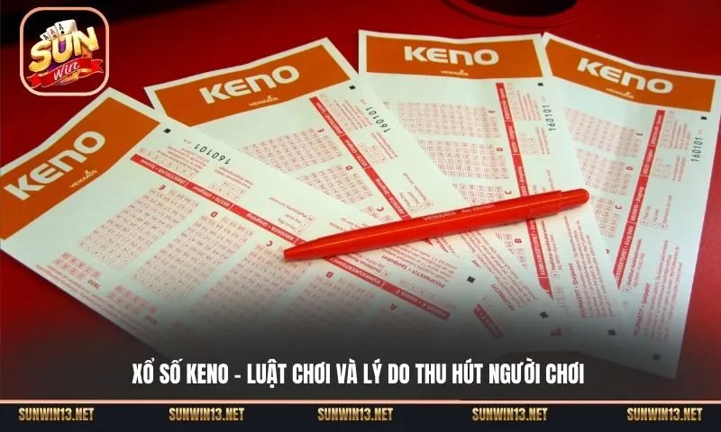 xo so keno la gi 1 Sunwin